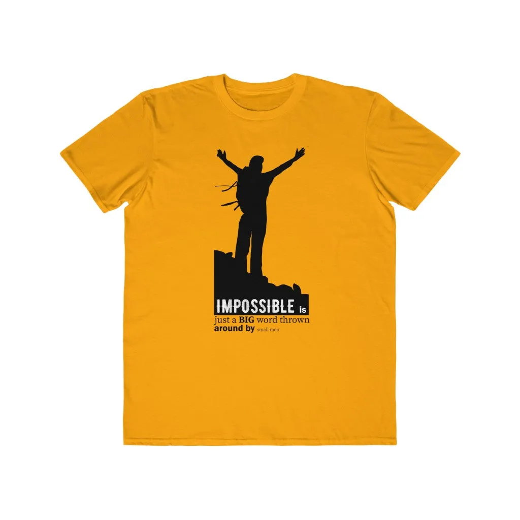 Impossible Is...., Men's Lightweight Fashion Tee